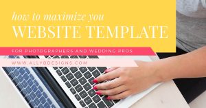 How To Maximize Your Photography Website Template