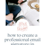 How to create a professional email signature in honeybook