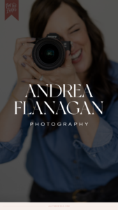 Andrea Flanagan of Andrea Flanagan Photography behind the lens of her Sony Camera posed to take a picture. Over her image it reads "Andrea Flanagan Photography". at the bottom is a small text that reads allybdesign.com